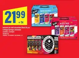 Maxi BOISSON DE MALT ALCOOLISÉE BLACK FLY OU COTTAGE SPRINGS LIMONADE offer