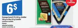 Maxi FROMAGE HAVARTI, 170-200 G, CHEDDAR, 200 G OU BLEU, 125 G CASTELLO | CHEESE offer