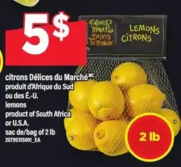 Maxi CITRONS DÉLICES DU MARCHÉ | LEMONS, SAC DE/BAG OF 2 LB offer