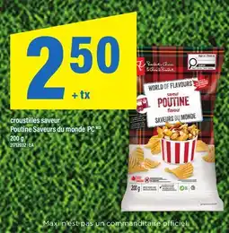 Maxi CROUSTILLES SAVEUR POUTINE SAVEURS DU MONDE PC offer