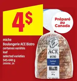 Maxi MICHE BOULANGERIE ACE BISTRO | LOAF offer