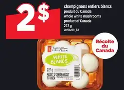 Maxi CHAMPIGNONS ENTIERS BLANCS | WHOLE WHITE MUSHROOMS offer