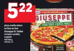 Maxi PIZZA CROÛTE MINCE OU LÈVE AU FOUR GIUSEPPE DR. OETKER offer