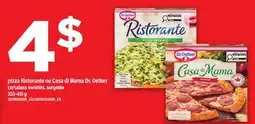 Maxi PIZZA RISTORANTE OU CASA DE MAMA DR. OETKER offer