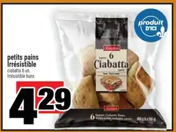 Super C petits pains Irrésistible | Irrésistible buns offer