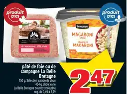 Super C pâté de foie ou de campagne La Belle Bretagne offer