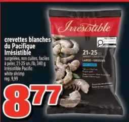 Super C crevettes blanches du Pacifique Irrésistible | Irrésistible Pacific white shrimp offer