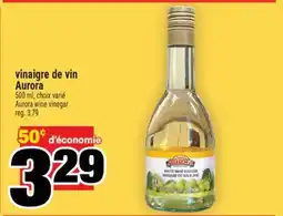 Super C vinaigre de vin Aurora | Aurora wine vinegar offer