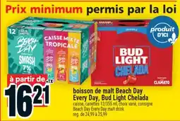 Super C boisson de malt BeachDay EveryDay, BudLight Chelada | Beach Day Every Day malt drink offer