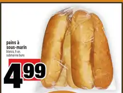 Super C pains à sous-marin | submarine buns offer