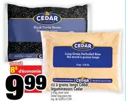 Super C riz à grains longs Cedar, légumineuses Cedar | Cedar long grain rice offer
