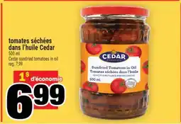 Super C tomates séchées dans l'huile Cedar | Cedar sundried tomatoes in oil offer