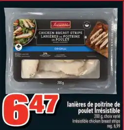 Super C lanières de poitrine de poulet Irrésistible | Irrésistible chicken breast strips offer