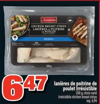 Super C lanières de poitrine de poulet Irrésistible | Irrésistible chicken breast strips offer