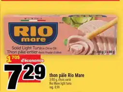 Super C thon pâle RioMare | Rio Mare light tuna offer