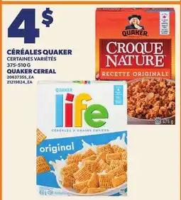 Provigo CÉRÉALES QUAKER, 375-510 G | QUAKER CEREAL offer