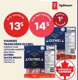 Provigo VIANDES TRANCHÉES OLYMEL, 400/500 G | OLYMEL SLICED MEATS offer