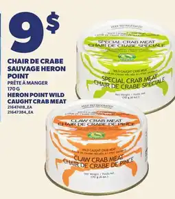 Provigo CHAIR DE CRABE SAUVAGE HERON POINT, 170 G | HERON POINT WILD CAUGHT CRAB MEAT offer