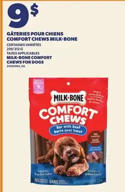 Provigo GÂTERIES POUR CHIENS COMFORT CHEWS MILK-BONE, 210/312 G | MILK-BONE COMFORT CHEWS FOR DOGS offer
