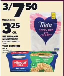 Provigo RIZ TILDA OU MINUTE RICE, 250 G |TILDA OR MINUTE RICE offer