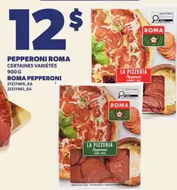 Provigo PEPPERONI ROMA, 900 G | ROMA PEPPERONI offer