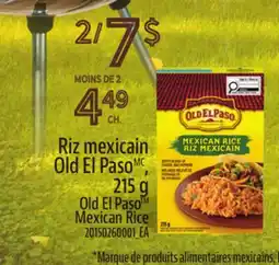 Provigo RIZ MEXICAIN OLD EL PASO, 215 G | OLD EL PASO MEXICAN RICE offer