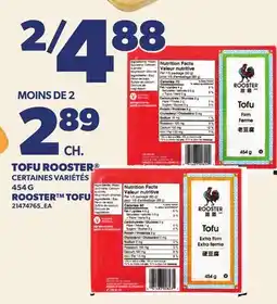 Provigo TOFU ROOSTER , 454 G | ROOSTER TOFU offer