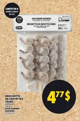 Provigo BROCHETTE DE CREVETTES CRUES, 300 G | RAW SHRIMP SKEWER offer
