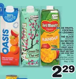 Marches Tradition OASIS, ARIZONA , DEL MONTE FRUIT JUICE, VEGETABLE COCKTAIL, ICED TEA OR DEL MONTE FRUIT NECTAR offer