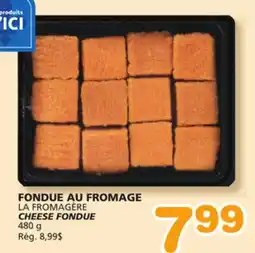 Marches Tradition LA FROMAGÈRE CHEESE FONDUE offer