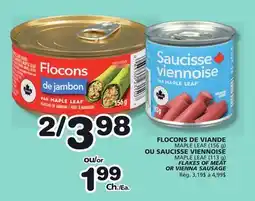 Marches Tradition MAPLE LEAF FLAKES OF MEAT OR VIENNA SAUSAGE offer