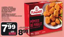 Marches Tradition FLAMINGO FROZEN BREADED CHICKEN BREAST STRIPS, NUGGETS, BURGERS, FRIES OR POPCORN CHICKEN offer