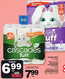 Marches Tradition CASCADES TUFF JUMBO (6 roll) PAPER TOWELS OR CASCADES FLUFF DOUBLE (12 roll) BATHROOM TISSUE offer