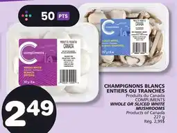Marches Tradition COMPLIMENTS WHOLE OR SLICED WHITE MUSHROOMS offer