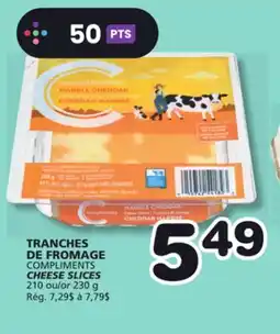 Marches Tradition COMPLIMENTS CHEESE SLICES offer