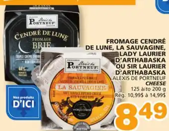 Marches Tradition ALEXIS DE PORTNEUF CHEESE offer