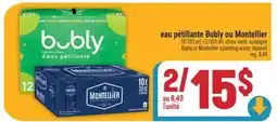 Marché Adonis EAU PÉTILLANTE BUBLY OU MONTELLIER | BUBLY OR MONTELLIER SPARKLING WATER, DEPOSIT offer