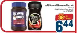 Marché Adonis CAFÉ MAXWELL HOUSE OU NESCAFÉ | MAXWELL HOUSE COFFEE OR NESCAFE offer