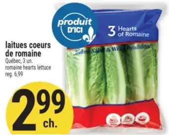 Marché Adonis LAITUES COEURS DE ROMAINE | ROMAINE HEARTS LETTUCE offer
