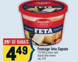 Marché Adonis FROMAGE FETA SAPUTO | SAPUTO FETA CHEESE offer
