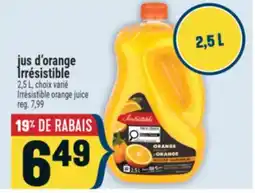 Marché Adonis JUS D'ORANGE IRRÉSISTIBLE | IRRÉSISTIBLE ORANGE JUICE offer