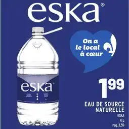 Marche Ami ESKA EAU DE SOURCE NATURELLE offer