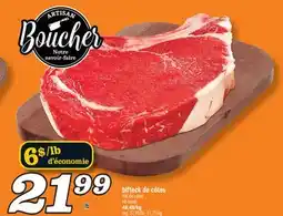 Marché Richelieu BIFTECK DE CÔTES | RIB STEAK offer