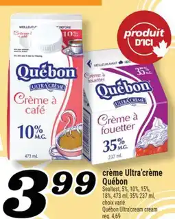 Marché Richelieu CRÈME ULTRA'CRÈME QUÉBON | QUÉBON ULTRA'CREAM CREAM offer