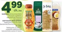 Proxim GARNIER WHOLE BLENDS, SOFTSOAP, IRISH SPRING, ST. IVES offer