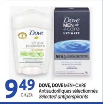 Uniprix DOVE, DOVE MEN+CARE Antisudorifiques sélectionnés/ Selected antiperspirants offer