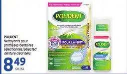 Uniprix POLIDENT Nettoyants pour prothèses dentaires sélectionnés/Selected denture cleansers offer