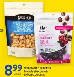 Uniprix NOSH & CO , BE BETTER Produits sélectionnés/Selected Products offer