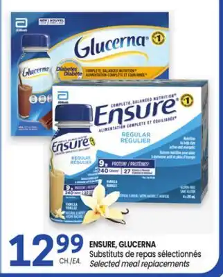 Uniprix ENSURE, GLUCERNA Substituts de repas sélectionnés/ Selected meal replacements offer