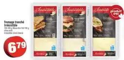 Super C fromage tranché Irrésistible | Irrésistible sliced cheese offer